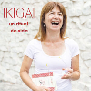 ikigai –un ritual de vida –